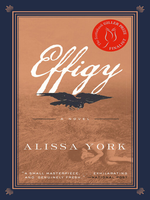 Title details for Effigy by Alissa York - Available